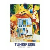 Maxi Calendrier 42x56cm 2025 Voyage en Tunisie Macke et Klee